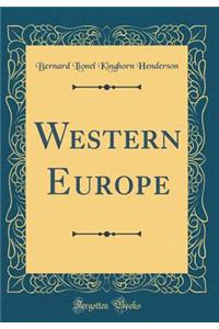 Western Europe (Classic Reprint)
