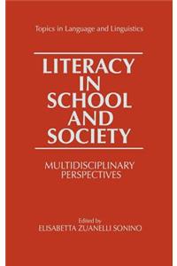 Literacy in School and Society