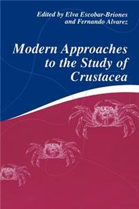 Modern Approaches to the Study of Crustacea