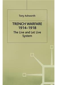 Trench Warfare 1914-1918