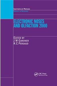 Electronic Noses and Olfaction 2000