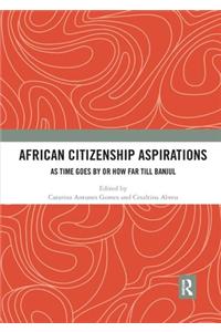 African Citizenship Aspirations