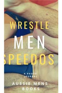 Wrestle Men Speedos