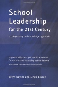 School Leadership for the 21st Century