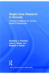 Single Case Research in Schools