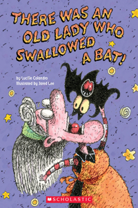 There Was an Old Lady Who Swallowed a Bat!