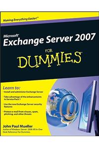 Microsoft Exchange Server 2007 for Dummies