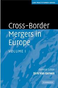 Cross-Border Mergers in Europe 2 Volume Hardback Set