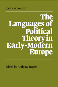 Languages of Political Theory in Early-Modern Europe
