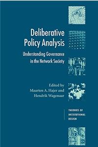 Deliberative Policy Analysis