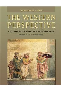 Western Perspective: Prehistory to the Enlightenment, Volume 1: To 1715 (with Infotrac)