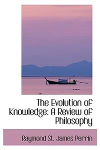 The Evolution of Knowledge