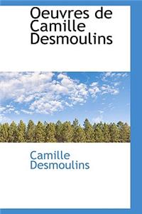 Oeuvres de Camille Desmoulins