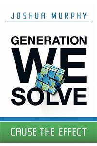 Generation We Solve