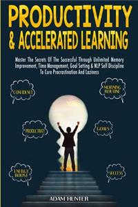 Productivity & Accelerated Learning