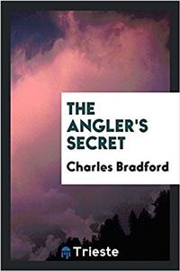 The angler's secret