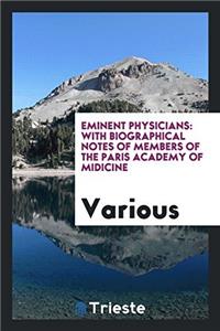 Eminent Physicians