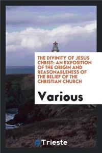 The Divinity of Jesus Christ