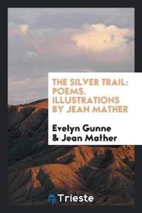 Silver Trail