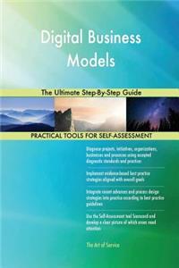 Digital Business Models The Ultimate Step-By-Step Guide