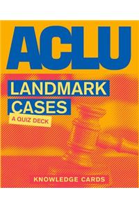 ACLU Landmark Cases