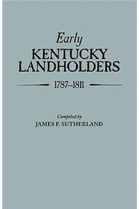 Early Kentucky Landholders, 1787-1811