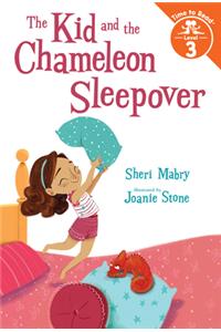 The Kid and the Chameleon Sleepover