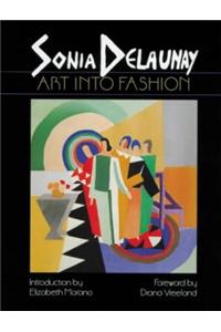 Sonia Delaunay: Art into Fashion