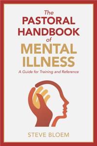 Pastoral Handbook of Mental Illness