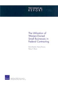 Utilization of Women-Owned Small Businesses in Federal Contracting