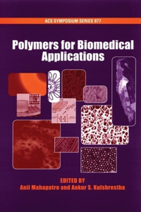 Polymers for Biomedical Applications