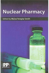 Nuclear Pharmacy: Concepts and Applications
