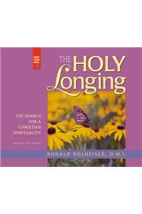 The Holy Longing