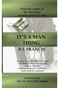 It's a Man Thing