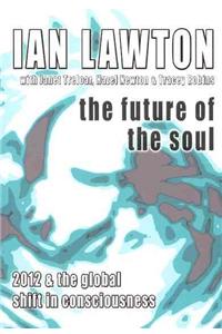 Future of the Soul