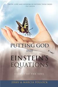 Putting God Into Einstein's Equations