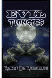 Evil Thingies