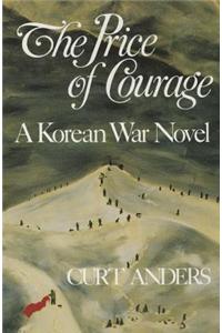 The Price of Courage