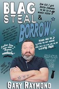 Blag Steal & Borrow