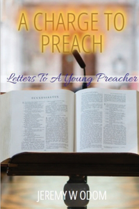 Charge to Preach