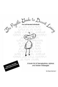 The Pogstles Guide to Decent Living - For Left Handed Individuals