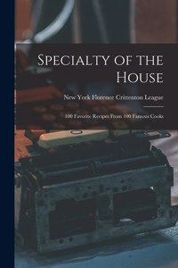 Specialty of the House