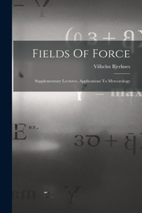 Fields Of Force