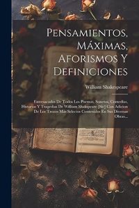 Pensamientos, Máximas, Aforismos Y Definiciones