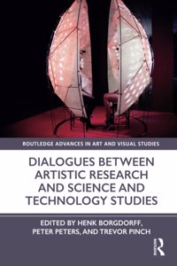 Dialogues Between Artistic Research and Science and Technology Studies