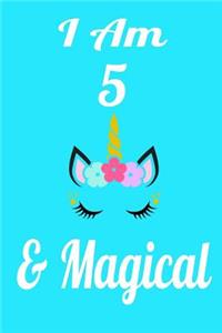 I Am 5 & Magical