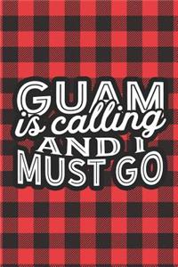 Guam Is Calling And I Must Go