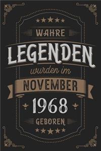 Wahre Legenden wurden im November 1968 geboren