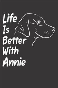 Life Is Better With Annie