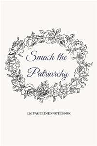 Smash The Patriarchy
